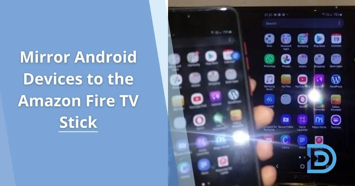 How to Mirror Android Devices to the Amazon Fire TV Stick