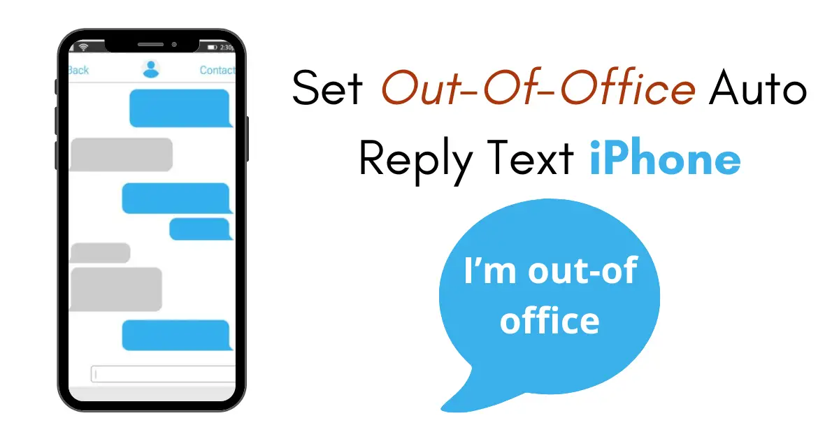 How to Set Out-Of-Office Auto Reply Text Message on iPhone
