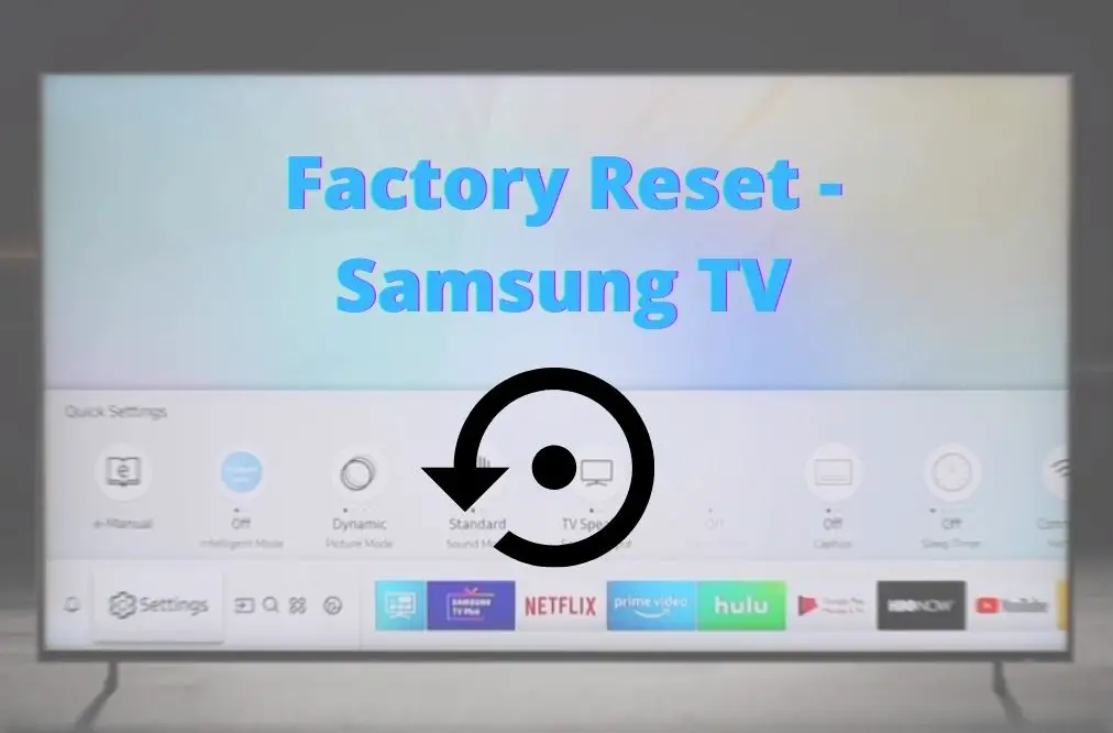 How to Factory Reset a Samsung TV