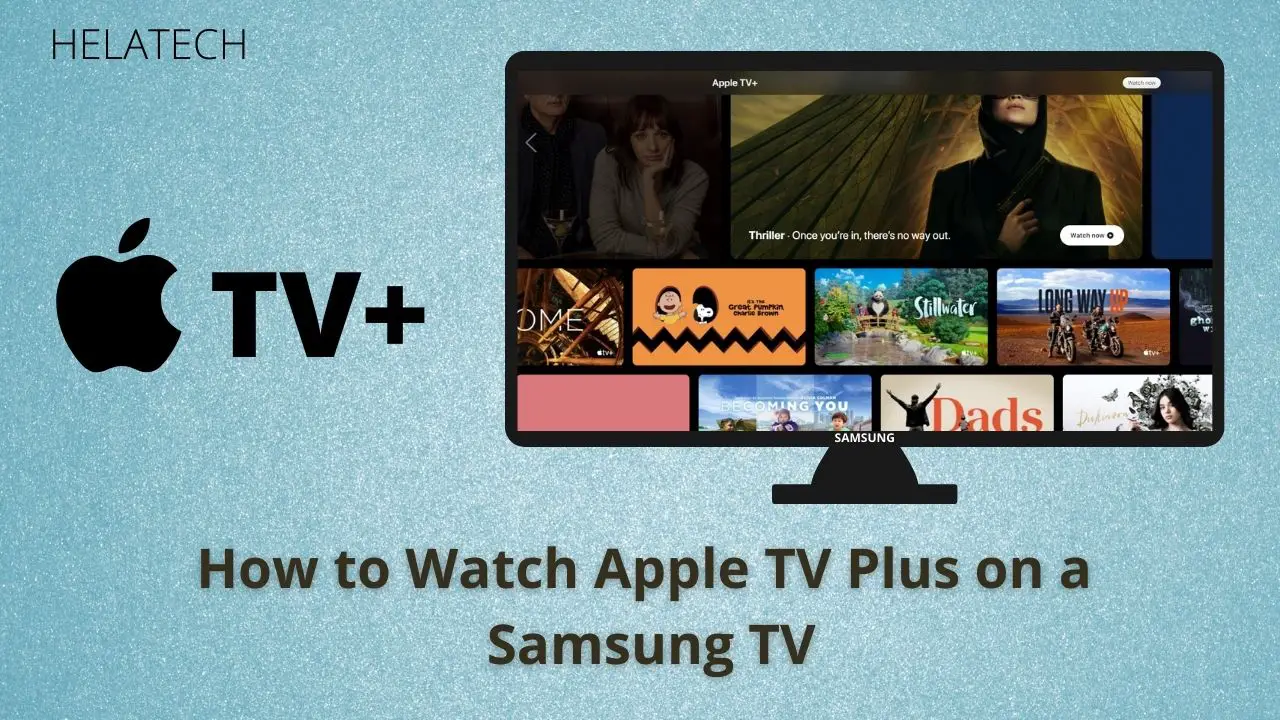 How to Watch Apple TV Plus on a Samsung TV