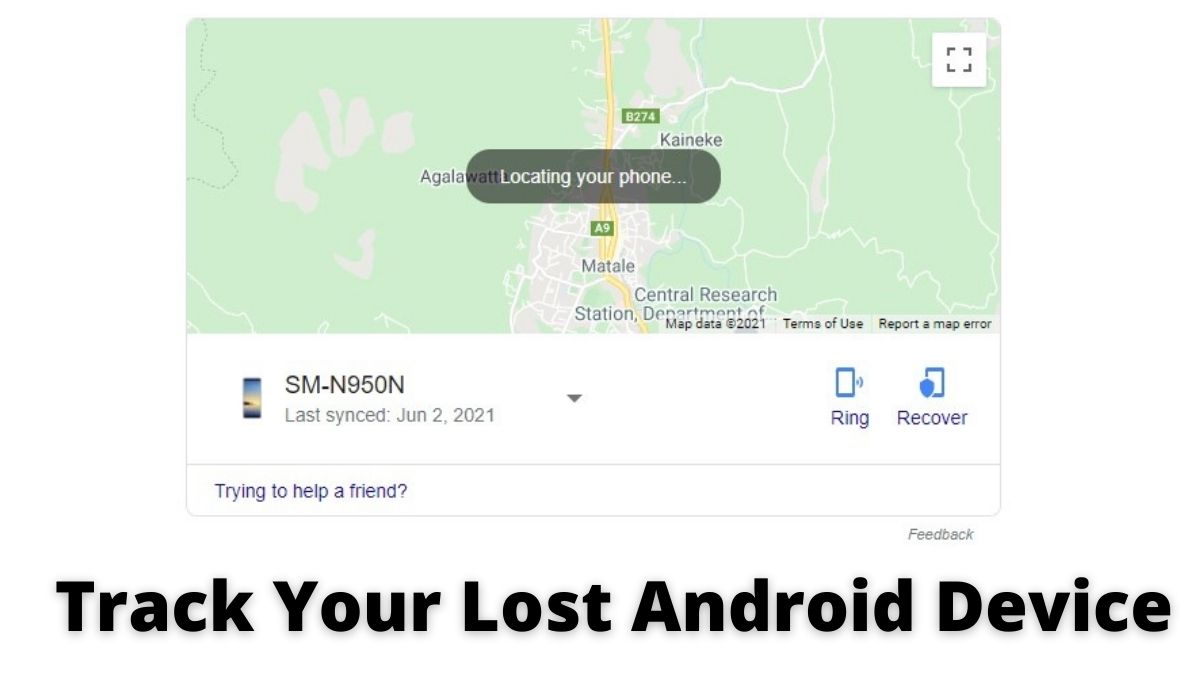 How to Use Googles Find My Device Service to Track Your Lost Android Phone