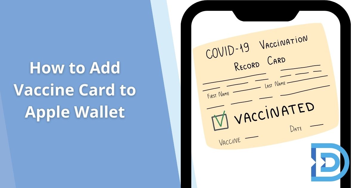 How to Add Vaccine Card to Apple Wallet