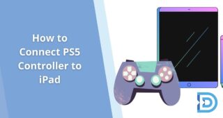 How to Connect PS5 Controller to iPad | Complete Guide