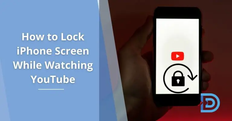 How to Lock iPhone Screen While Watching YouTube? 