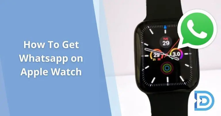 How To Get Whatsapp on Apple Watch