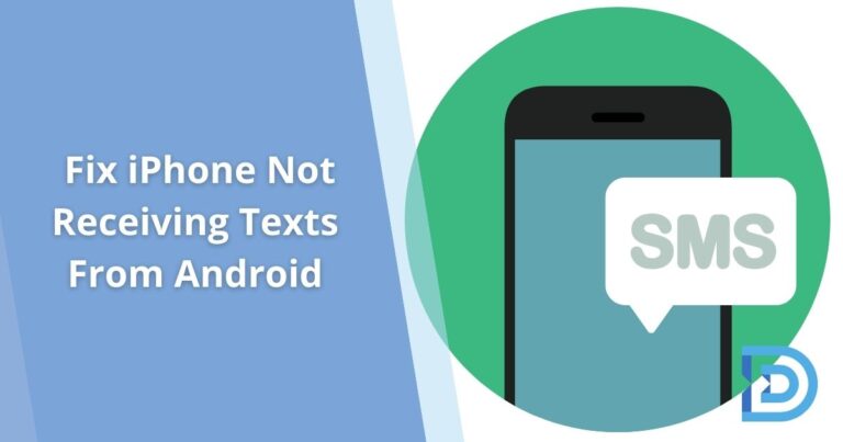 How to Fix iPhone Not Receiving Texts from Android