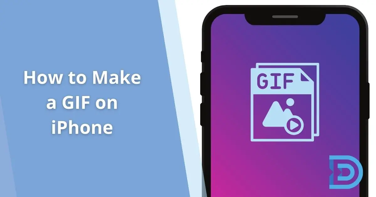 How to Make a GIF on iPhone