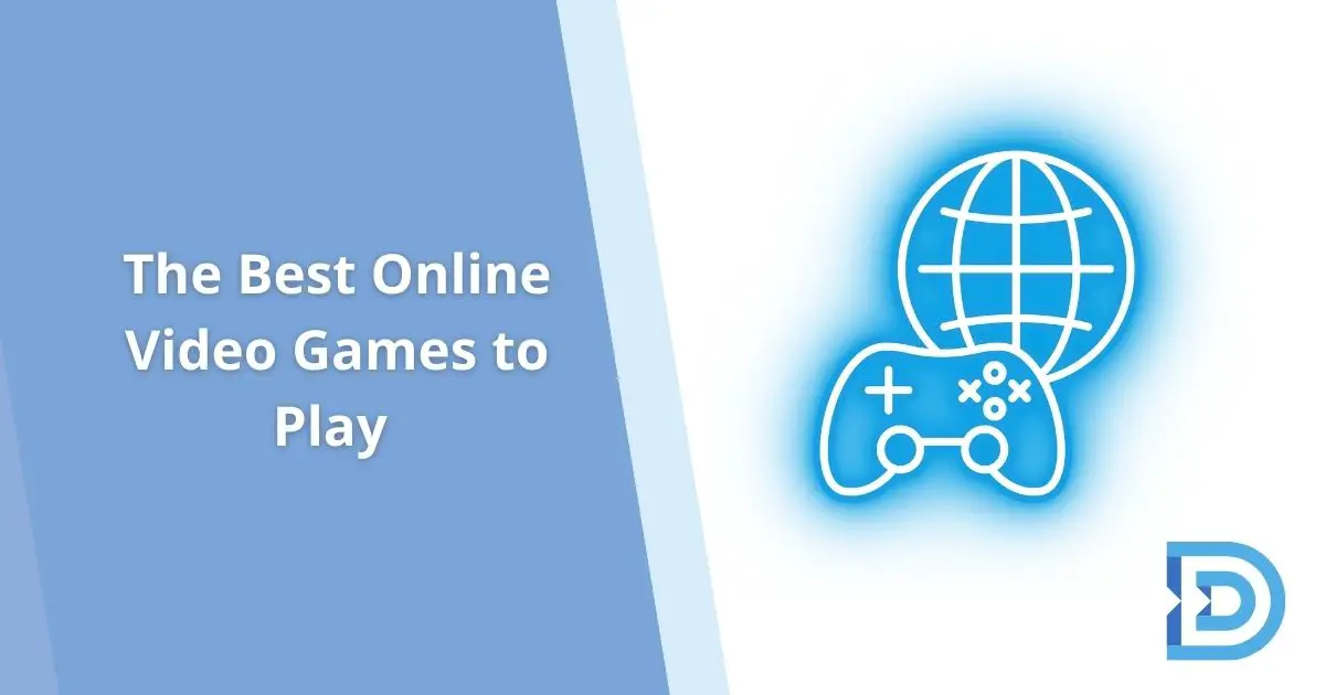 The Best Online Video Games to Play
