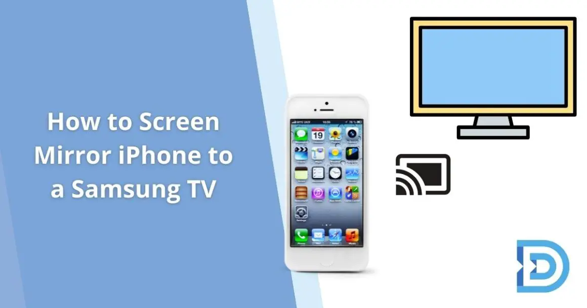 How to Screen Mirror iPhone to a Samsung TV
