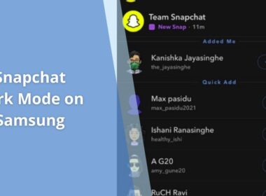 How to Make Your Snapchat Dark Mode on Samsung