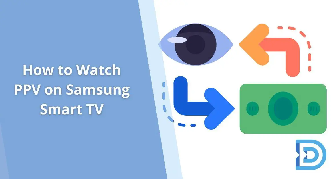 How to Watch PPV on Samsung Smart TV