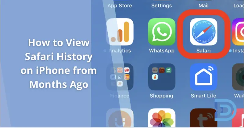 How to View Safari History on iPhone from Months Ago