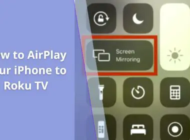 How to AirPlay Your iPhone to Roku TV