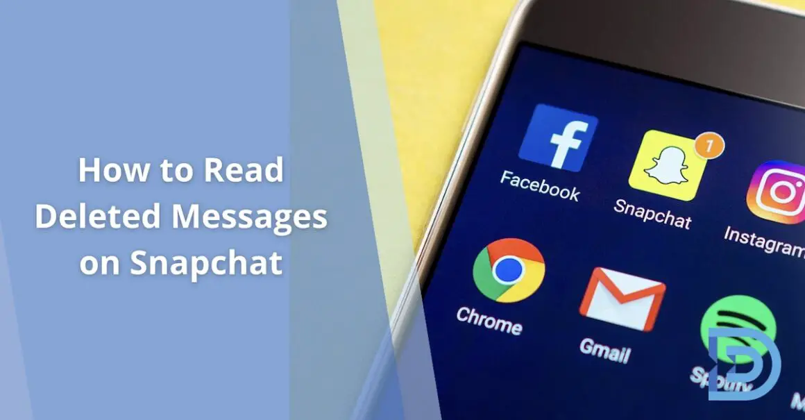 How to Read Deleted Messages on Snapchat: A Quick Guide