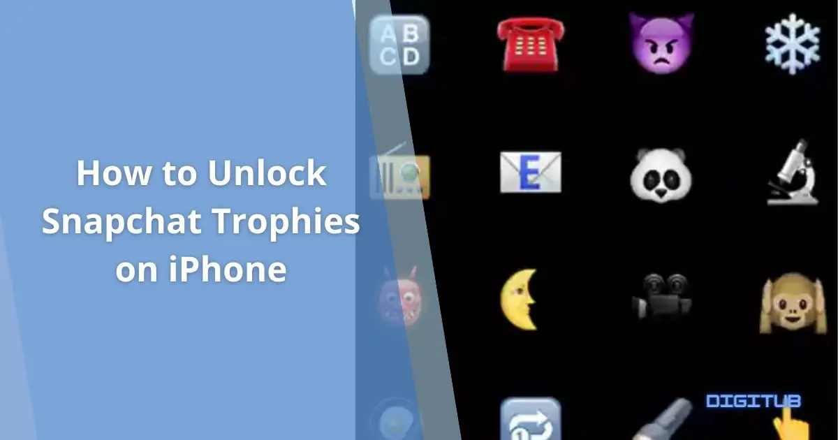 How to Unlock Snapchat Trophies on iPhone