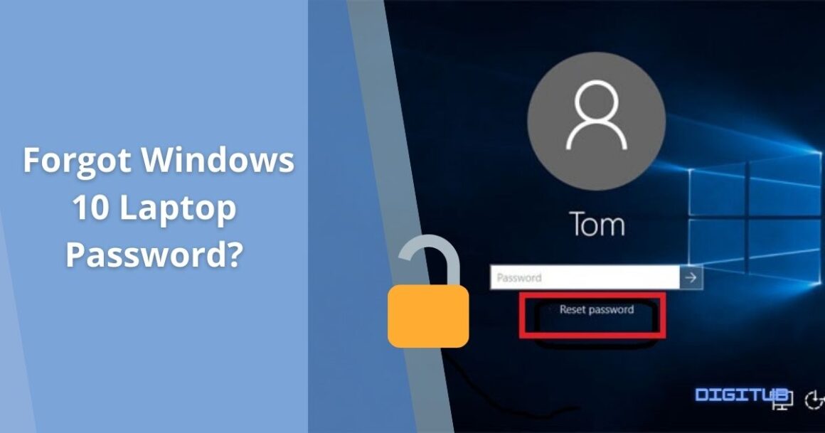 Quick Fixes When You Forgot Windows 10 Laptop Password