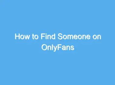 how to find someone on onlyfans 2037 1