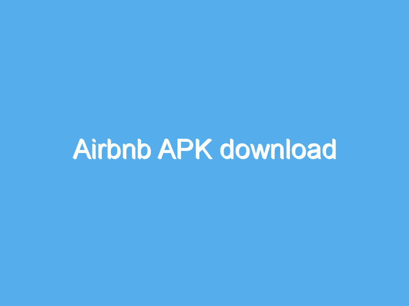airbnb apk download 2480